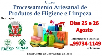Prefeitura e Faesp/Senar promovem curso de Processamento Artesanal de Produtos de Higiene e Limpeza